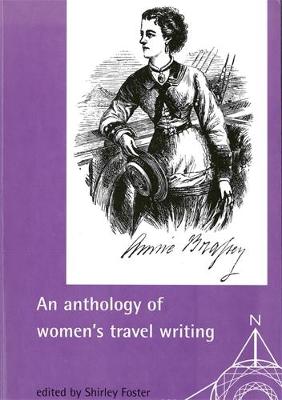 Shirley (Ed) Foster - An Anthology of Women´s Travel Writings - 9780719050183 - V9780719050183