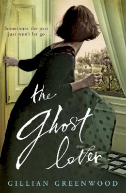 Gillian Greenwood - The Ghost Lover - 9780719568732 - V9780719568732