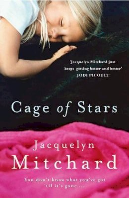Jacquelyn Mitchard - Cage of Stars - 9780719569630 - KRF0038115