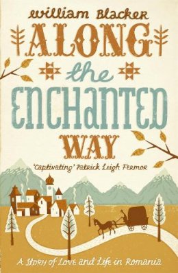 William Blacker - Along the Enchanted Way - 9780719598005 - V9780719598005