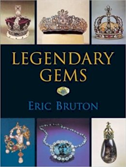 Eric Bruton - Legendary Gems or Gems That Made History - 9780719804014 - V9780719804014