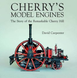 David Carpenter - Cherry's Model Engines - 9780719814211 - V9780719814211 David Carpenter - Cherry's Model Engines - 9780719814211 - V9780719814211