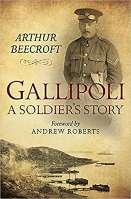 Arthur Beecroft - Gallipoli: A Soldier's Story - 9780719816543 - V9780719816543