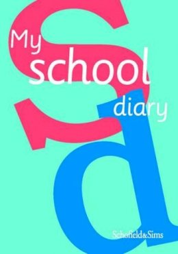 Schofield & Sims Ltd - My School Diary - 9780721712994 - V9780721712994 Schofield & Sims Ltd - My School Diary - 9780721712994 - V9780721712994
