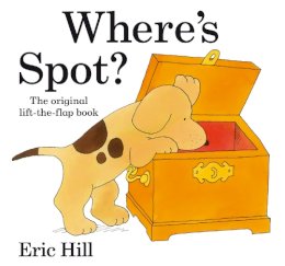 Eric Hill - Where's Spot? (Spot Lift the Flap) - 9780723263401 - V9780723263401