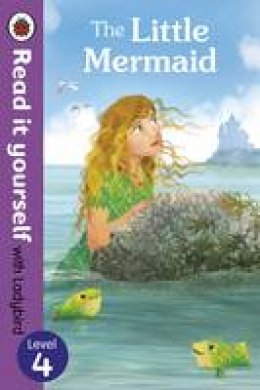 Ladybird - The Little Mermaid - Read it Yourself with Ladybird: Level 4 - 9780723280705 - KOG0006100