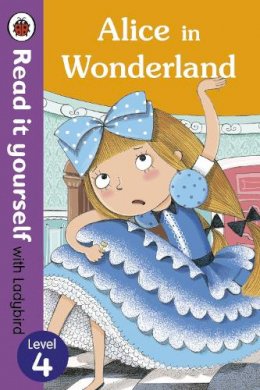 Ladybird - Alice in Wonderland - Read it Yourself with Ladybird: Level 4 - 9780723288008 - V9780723288008