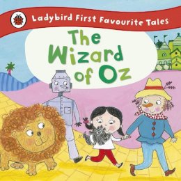 Ladybird - The Wizard of Oz: Ladybird First Favourite Tales - 9780723292197 - V9780723292197