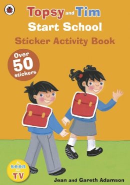 Ladybird, Ladybird - A Ladybird Topsy and Tim Start School Sticker Activity Book (Topsy & Tim) - 9780723294665 - V9780723294665