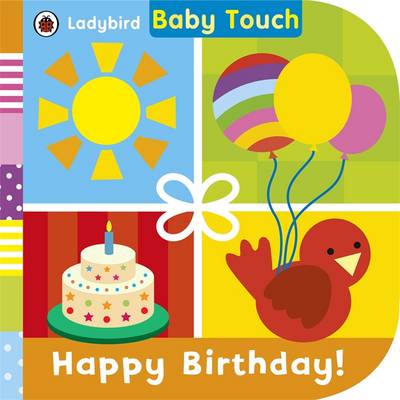 Ladybird - Baby Touch: Happy Birthday! - 9780723299349 - V9780723299349