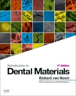 Richard Van Noort - Introduction to Dental Materials, 4e - 9780723436591 - V9780723436591