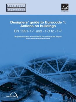 Haig Gulvanessian Cbe - Designers' Guide to Eurocode 1: Actions on Buildings - 9780727731562 - V9780727731562
