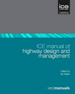 Ian Walsh - ICE Manual of Highway Design and Management - 9780727741110 - V9780727741110