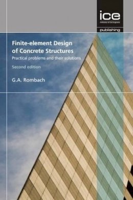 G.a. Rombach - Finite-element Design of Concrete Structures - 9780727741899 - V9780727741899