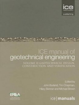 John B. Burland - Geotechnical Design, Construction and Verification - 9780727757098 - V9780727757098