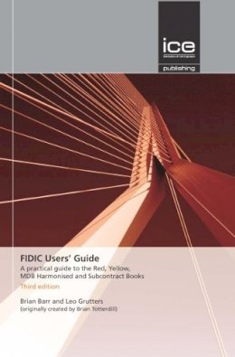 Brian Barr - FIDIC Users' Guide - 9780727758569 - V9780727758569