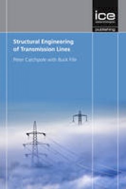 Peter Catchpole - Structural Engineering of Transmission Lines - 9780727759887 - V9780727759887