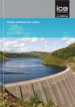 Defra - Floods and Reservoir Safety, Fourth Edition - 9780727760067 - V9780727760067