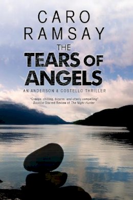 Caro Ramsay - The Tears of Angels - 9780727871275 - V9780727871275