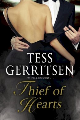 Gerritsen, Tess - Thief of Hearts - 9780727886941 - V9780727886941