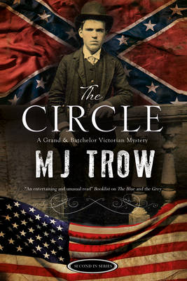 M. J. Trow - The Circle (A Grand & Batchelor Victorian mystery) - 9780727895004 - V9780727895004