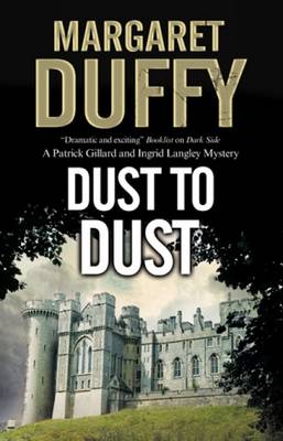 Margaret Duffy - Dust to Dust (A Gillard and Langley Mystery) - 9780727895417 - V9780727895417