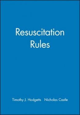 Timothy J. Hodgetts - Resuscitation Rules - 9780727913715 - V9780727913715