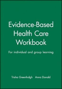 Anna Donald - Evidence Based Health Care Workbook - 9780727914477 - V9780727914477