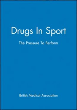 British Medical Association - Drugs in Sport - 9780727916068 - V9780727916068