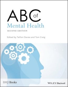 Teifion Davies - ABC of Mental Health (ABC Series) - 9780727916396 - V9780727916396