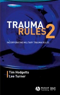 Timothy J. Hodgetts - Trauma Rules - 9780727916495 - V9780727916495