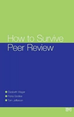 Elizabeth Wager - How to Survive Peer Review - 9780727916860 - V9780727916860
