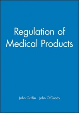 O´grady - The Regulation of Medical Products - 9780727917805 - V9780727917805