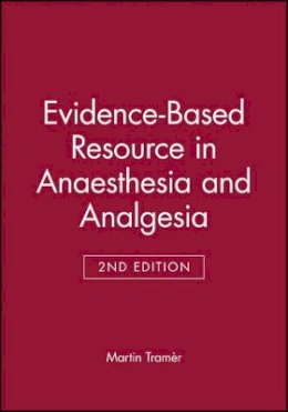 Martin Tramèr - Evidence Based Resource in Anaesthesia and Analgesia - 9780727917867 - V9780727917867