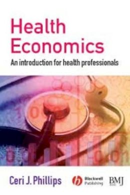 Ceri J. Phillips - Health Economics - 9780727918499 - V9780727918499