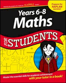 The Experts At Dummies - Years 6 - 8 Maths For Students - 9780730326731 - V9780730326731
