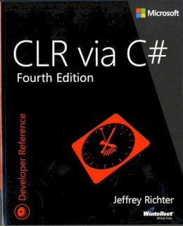 Jeffrey Richter - CLR Via C# - 9780735667457 - V9780735667457