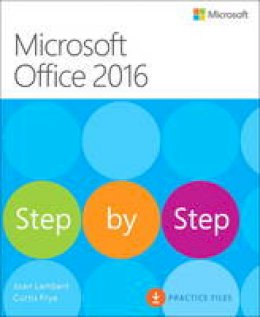 Lambert, Joan; Frye, Curtis - Microsoft Office 2016 Step by Step - 9780735699236 - V9780735699236
