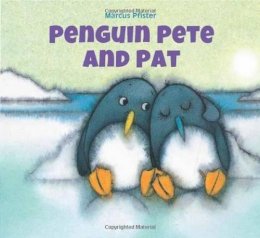 Marcus Pfister - Penguin Pete and Pat - 9780735841550 - V9780735841550