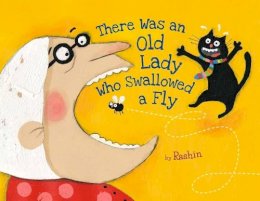 Rashin Kheiriyeh - There Was an Old Lady Who Swallowed a Fly - 9780735841932 - V9780735841932