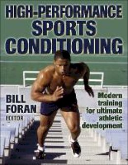 Bill Foran - High-performance Sports Conditioning - 9780736001632 - V9780736001632