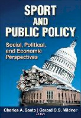 Charles A. Santo - Sport and Public Policy - 9780736058711 - V9780736058711