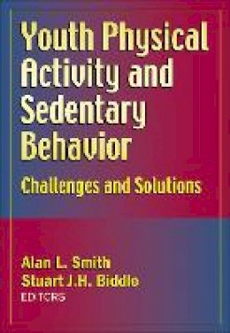 Alan L. Smith - Youth Physical Activity and Sedentary Behavior - 9780736065092 - V9780736065092