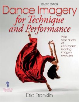 Eric Franklin - Dance Imagery for Technique and Performance - 9780736067881 - V9780736067881