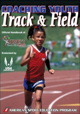 American Sport Education Program - Coaching Youth Track and Field - 9780736069144 - V9780736069144