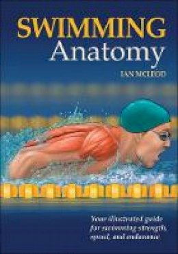 Ian Mcleod - Swimming Anatomy - 9780736075718 - V9780736075718
