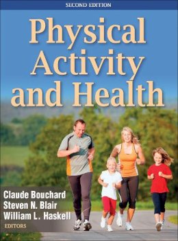 C Et Al Bouchard - Physical Activity and Health - 9780736095419 - V9780736095419