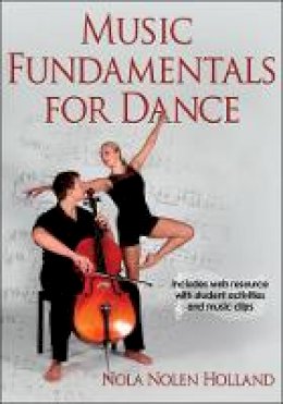 Nola Nolen Holland - Music Fundamentals for Dance - 9780736096522 - V9780736096522