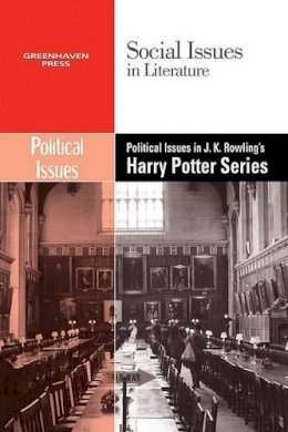 Dedria . Ed(S): Bryfonski - Political Issues in J.K. Rowling's Harry Potter Series - 9780737740233 - V9780737740233