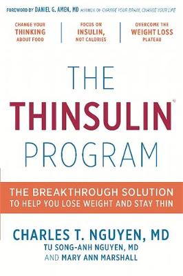 Charles Nguyen - The Thinsulin Program: The Breakthrough Solution to Help You Lose Weight and Stay Thin - 9780738218731 - V9780738218731
